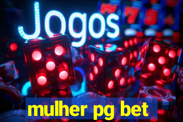 mulher pg bet